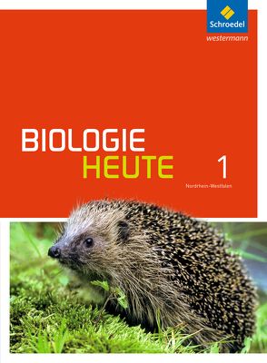 Biologie heute SI – Ausgabe 2016 für Nordrhein-Westfalen von Walory,  Michael