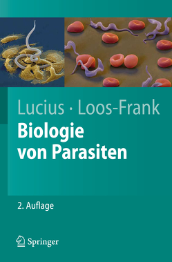 Biologie von Parasiten von Loos-Frank,  Brigitte, Lucius,  Richard