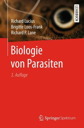 Biologie von Parasiten von Lane,  Richard P., Loos-Frank,  Brigitte, Lucius,  Richard