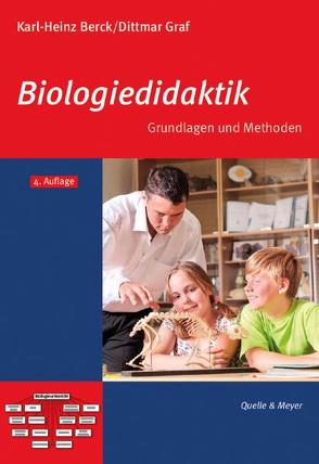 Biologiedidaktik von Berck,  Karl H, Graf,  Dittmar