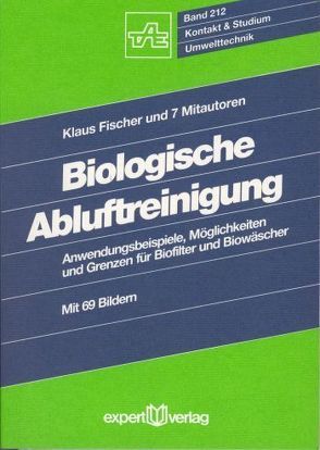 Biologische Abluftreinigung von Fischer,  Klaus