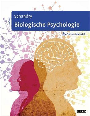 Biologische Psychologie von Schandry,  Rainer
