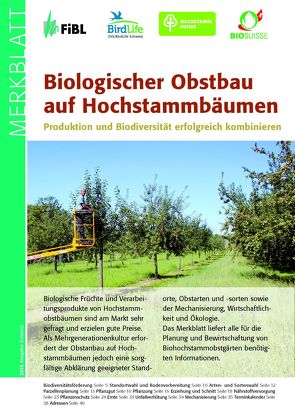 Biologischer Obstbau auf Hochstammbäumen von Benninger,  Pascal, Brunner,  Hans, Häseli,  Andi, König,  Pascal, Weibel,  Franco