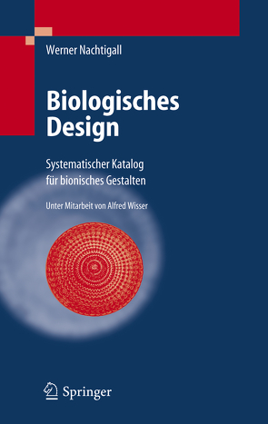 Biologisches Design von Nachtigall,  Werner