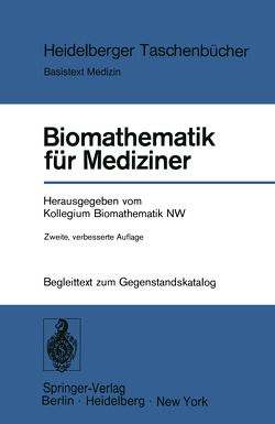 Biomathematik für Mediziner von Kollegium Biomathematik NW