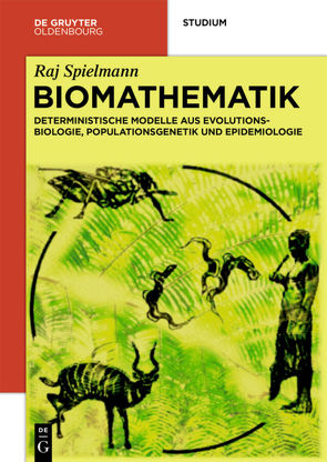 Biomathematik von Spielmann,  Raj