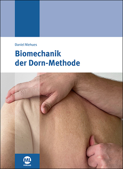 Biomechanik der Dorn-Methode von Niehues,  Daniel