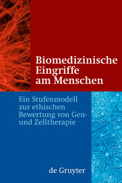 Biomedizinische Eingriffe am Menschen von Cramer,  Patrick, et al., Hacker,  Jörg, Rendtorff,  Trutz