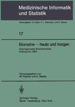 Biometrie — heute und morgen von Koepcke,  W., Überla,  K.