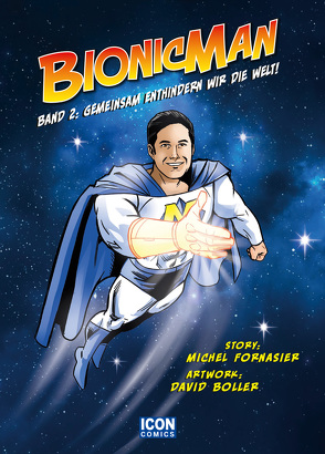 Bionicman von Boller,  David, Fornasier,  Michel