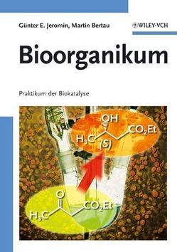 Bioorganikum von Bertau,  Martin, Jeromin,  Günter E.