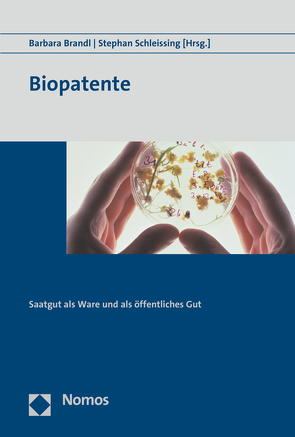 Biopatente von Brandl,  Barbara, Schleissing,  Stephan