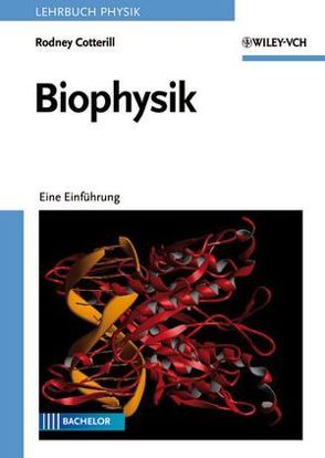 Biophysik von Cotterill,  Rodney, Häcker,  Bärbel