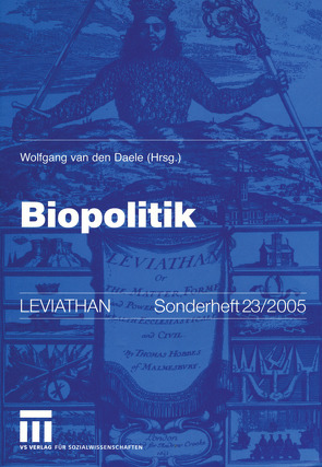 Biopolitik von van den Daele,  Wolfgang