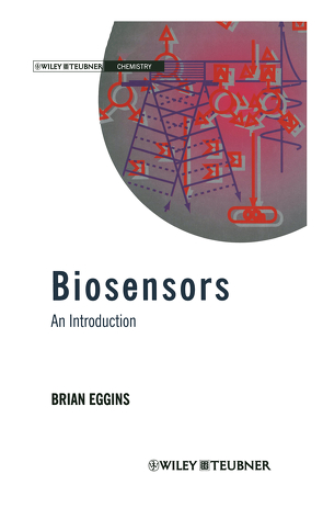 Biosensors: an Introduction von Eggins,  Brian R.