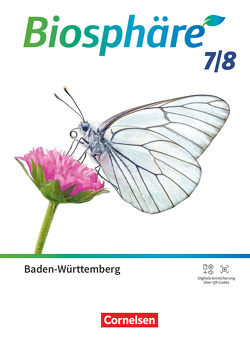 Biosphäre Sekundarstufe I – Gymnasium Baden-Württemberg 2022 – 7./8. Schuljahr von Agster,  Astrid, Felch,  Robert, Janz,  Horst, Schrank,  Stephanie, Stoll,  Matthias