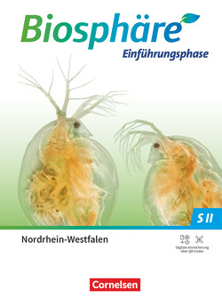 Biosphäre Sekundarstufe II – 2.0 – Nordrhein-Westfalen – Einführungsphase von Becker,  Joachim, Nixdorf,  Delia, Post,  Martin