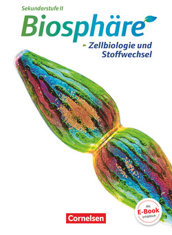 Biosphäre Sekundarstufe II – Themenbände von Becker,  Joachim, Breede,  Friederike, Kraemer,  Birgit, Meisert,  Anke, Nixdorf,  Delia, Post,  Martin