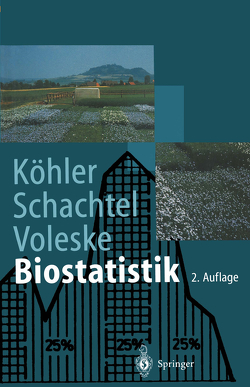 Biostatistik von Koehler,  Wolfgang, Schachtel,  Gabriel, Voleske,  Peter
