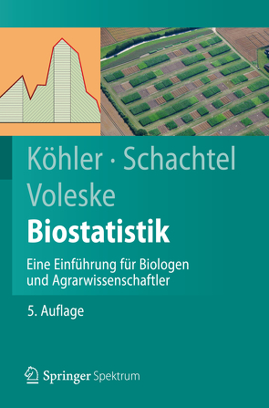 Biostatistik von Koehler,  Wolfgang, Schachtel,  Gabriel, Voleske,  Peter