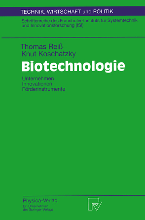 Biotechnologie von Koschatzky,  Knut, Reiß,  Thomas