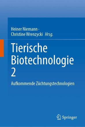 Biotechnologie bei Nutztieren von Niemann,  Heiner, Wrenzycki,  Christine