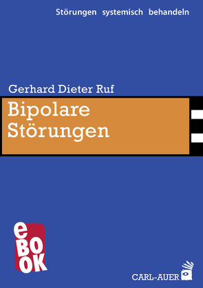 Bipolare Störungen von Ruf,  Gerhard Dieter