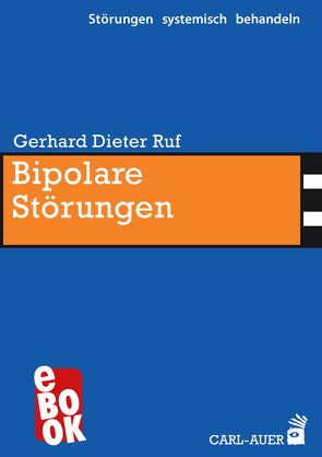 Bipolare Störungen von Ruf,  Gerhard Dieter