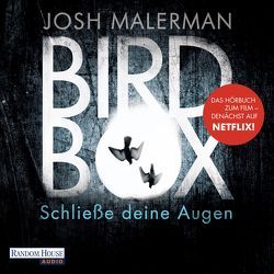 Bird Box – Schließe deine Augen von Kinzel,  Fred, Malerman,  Josh, Thalbach,  Anna