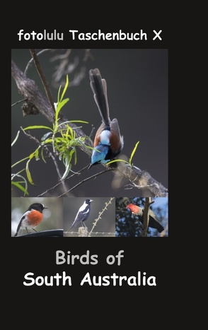 Birds of South Australia von fotolulu
