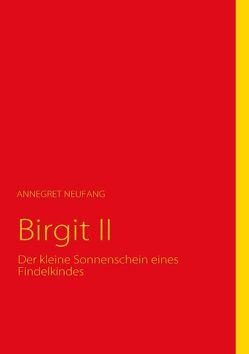 Birgit II von Neufang,  Annegret