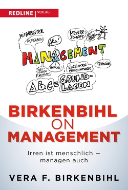 Birkenbihl on Management von Birkenbihl,  Vera F