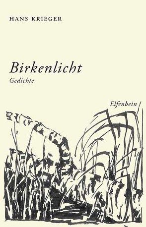 Birkenlicht von Krieger,  Hans, Rieck-Sonntag,  Christine