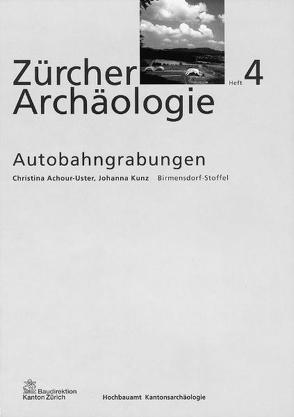 Birmensdorf-Stoffel (Kanton Zürich) von Achour-Uster,  Christina, Kunz,  Johanna