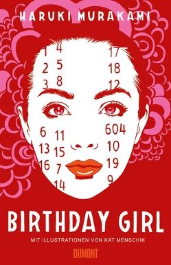 Birthday Girl von Gräfe,  Ursula, Menschik,  Kat, Murakami,  Haruki