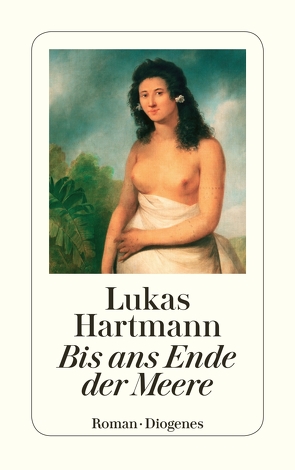 Bis ans Ende der Meere von Hartmann,  Lukas