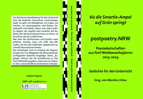 bis die Smartie-Ampel auf Grün springt.postpoetry.NRW von Littau,  Monika