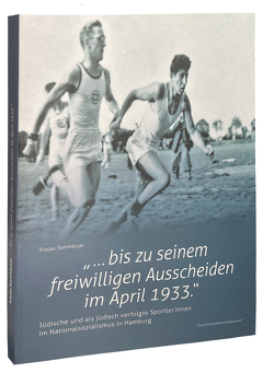 „…bis zu seinem freiwilligen Ausscheiden im April 1933.“ von Frauke,  Steinhäuser