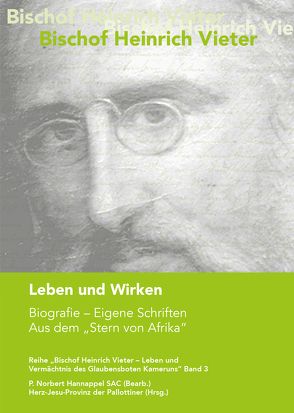 Bischof Heinrich Vieter. Leben und Wirken. von Hannappel,  Norbert