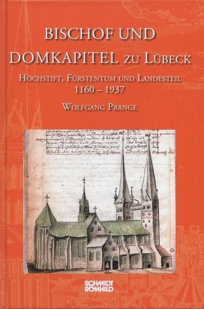 Bischof und Domkapitel zu Lübeck von Prange,  Wolfgang