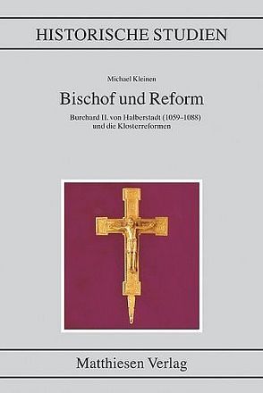 Bischof und Reform von Kleinen,  Michael