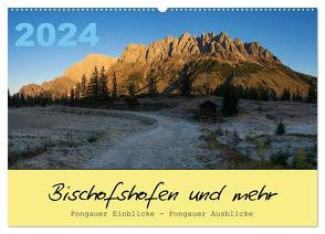 Bischofshofen & mehr (Wandkalender 2024 DIN A2 quer), CALVENDO Monatskalender von Radner,  Martin