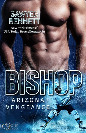 Bishop (Arizona Vengeance Team Teil 1) von Bennett,  Sawyer, Fraser,  Joy