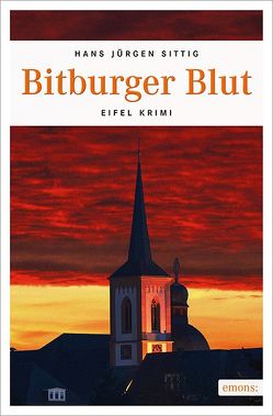 Bitburger Blut von Sittig,  Hans Jürgen