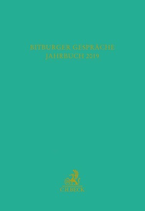 Bitburger Gespräche Jahrbuch 2019 von Institut für Rechtspolitik an der Universität Trier, Stiftung Gesellschaft für Rechtspolitik,  Trier