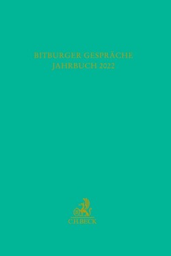 Bitburger Gespräche Jahrbuch 2022 von Institut für Rechtspolitik an der Universität Trier, Stiftung Gesellschaft für Rechtspolitik,  Trier