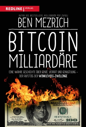 Bitcoin-Milliardäre von Limper,  Max, Mezrich,  Ben
