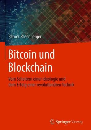 Bitcoin und Blockchain von Rosenberger,  Patrick