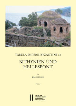 Bithynien und Hellespont von Belke,  Klaus, Koder,  Johannes