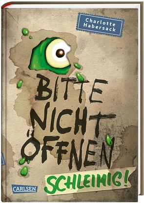 Bitte nicht öffnen 2: Schleimig! von Bertrand,  Fréderic, Habersack,  Charlotte